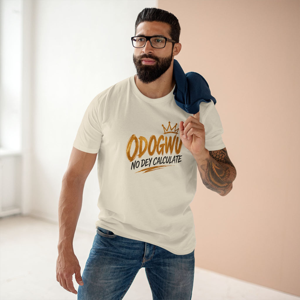 Odogwu No Dey Calculate Premium T-Shirt | Official IB-KAY Merch