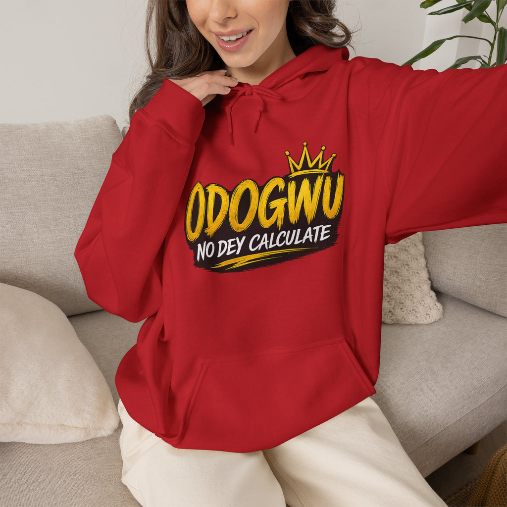 Odogwu No Dey Calculate Hoodie | Official IB-KAY Merch