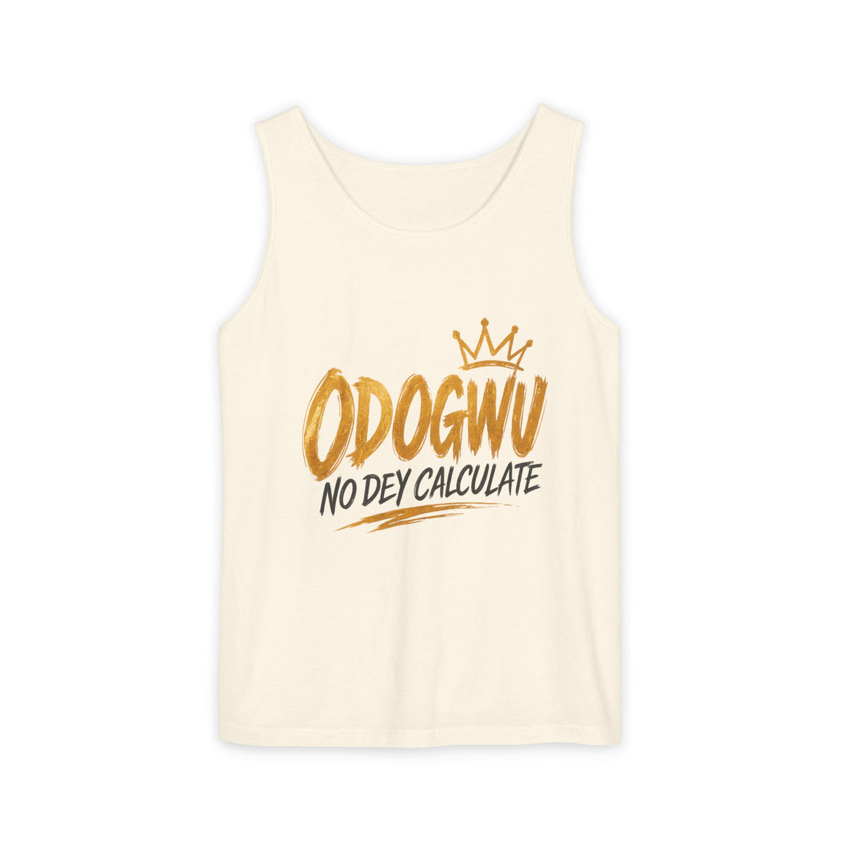 Odogwu No Dey Calculate Tank Top | Official IB-KAY Merch
