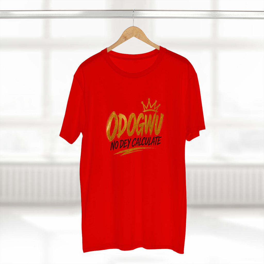 Odogwu No Dey Calculate Premium T-Shirt | Official IB-KAY Merch