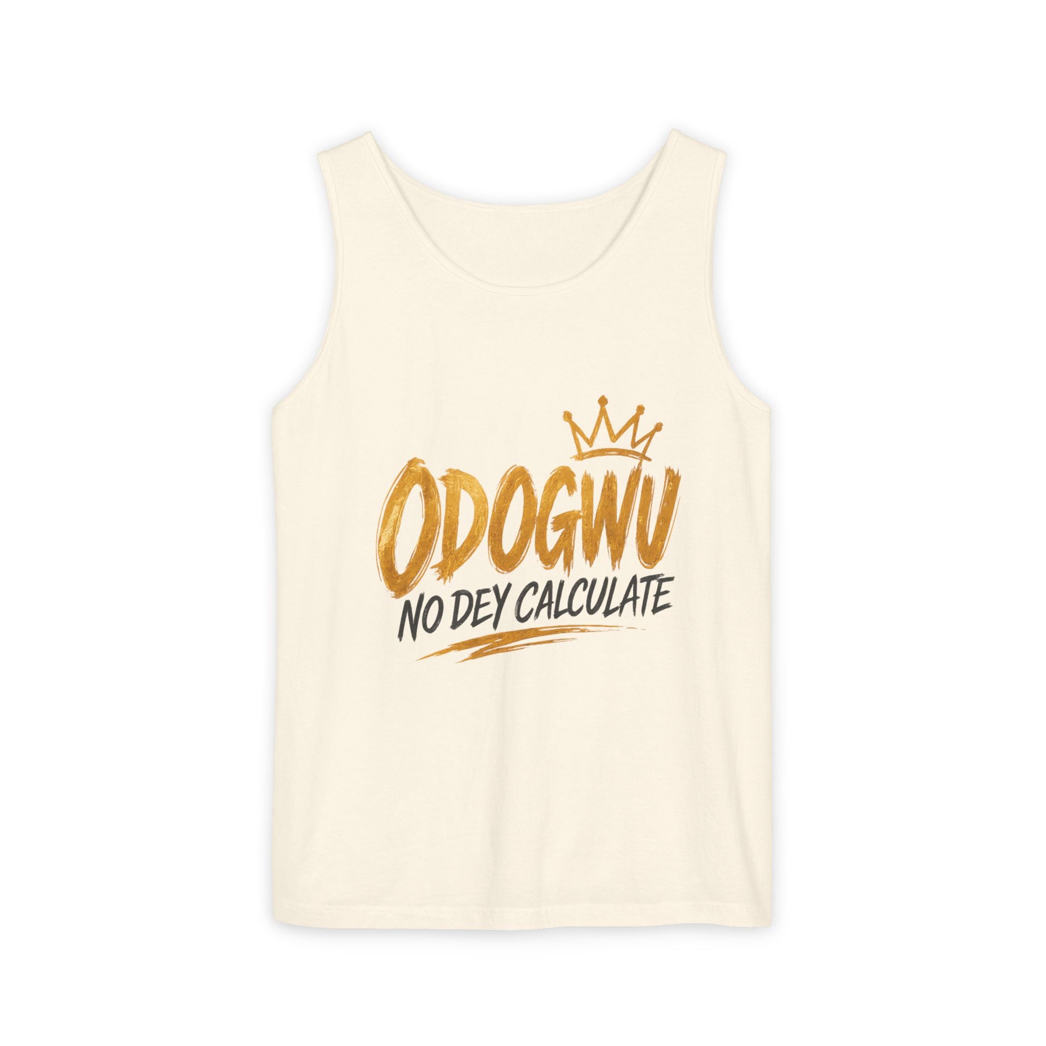 Odogwu No Dey Calculate Tank Top | Official IB-KAY Merch