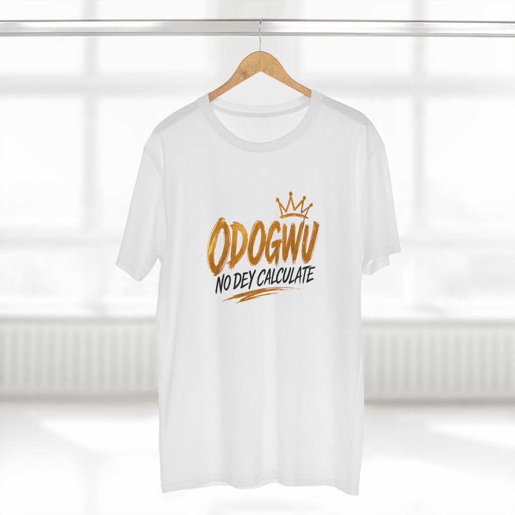 Odogwu No Dey Calculate Premium T-Shirt | Official IB-KAY Merch