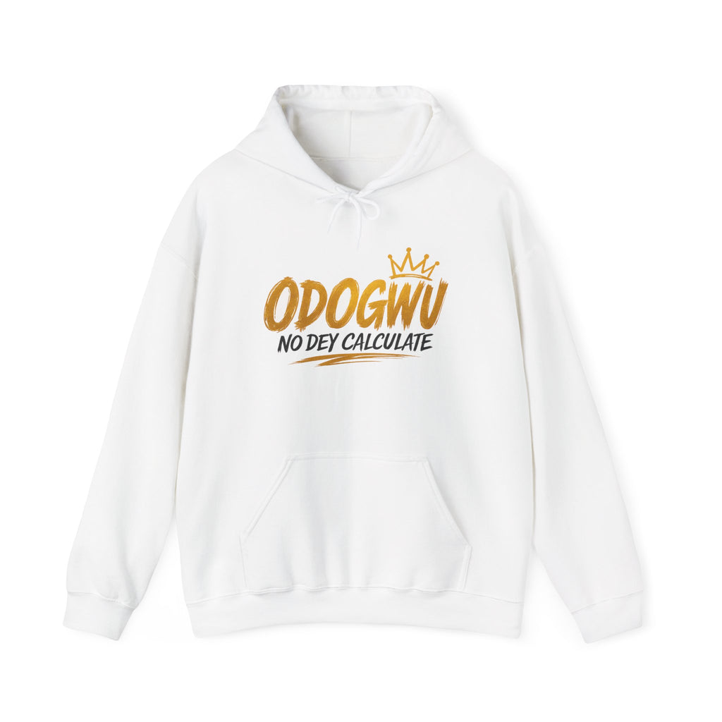 Odogwu No Dey Calculate Hoodie | Official IB-KAY Merch