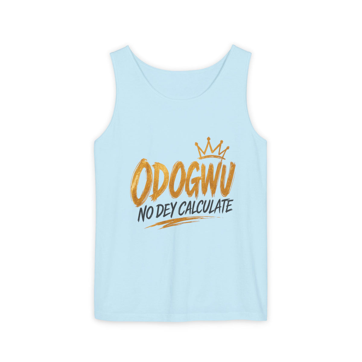 Odogwu No Dey Calculate Tank Top | Official IB-KAY Merch