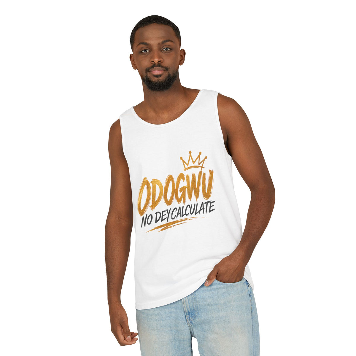 Odogwu No Dey Calculate Tank Top | Official IB-KAY Merch