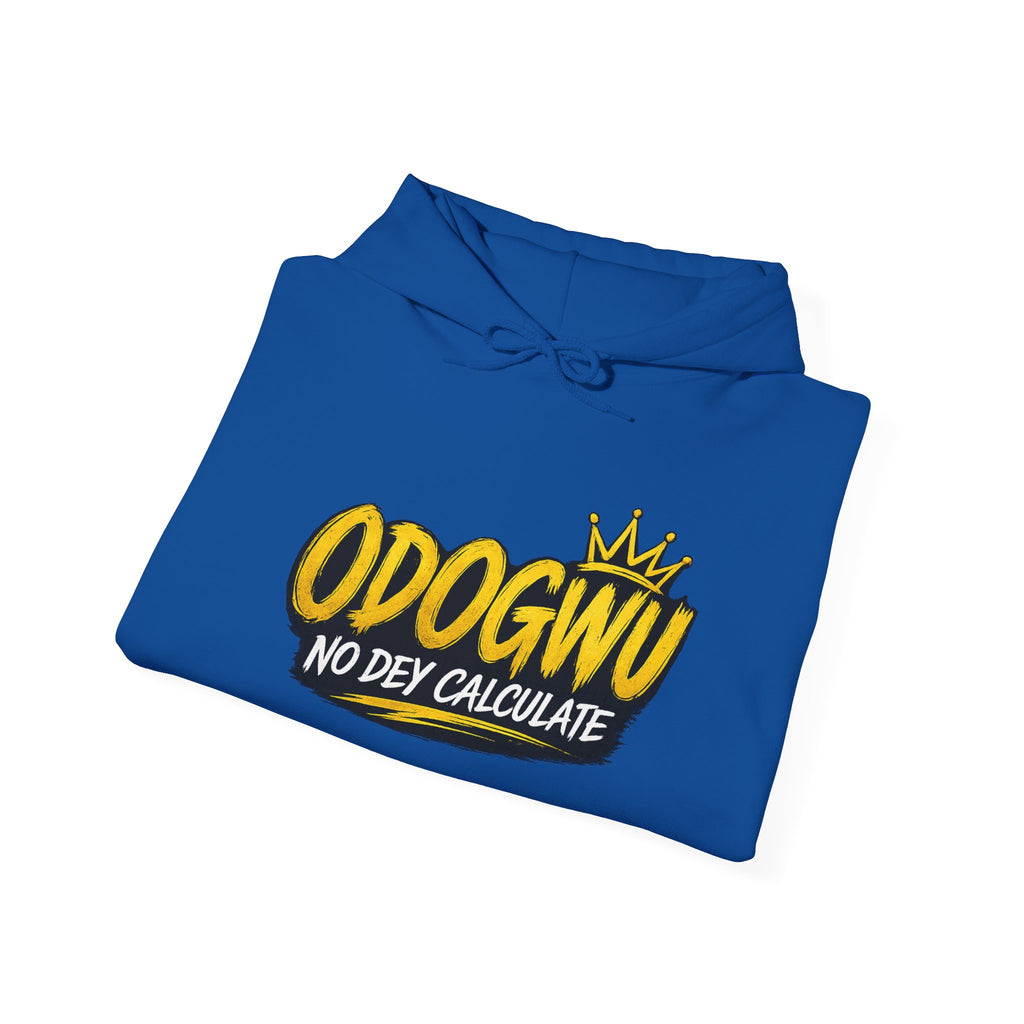Odogwu No Dey Calculate Hoodie | Official IB-KAY Merch