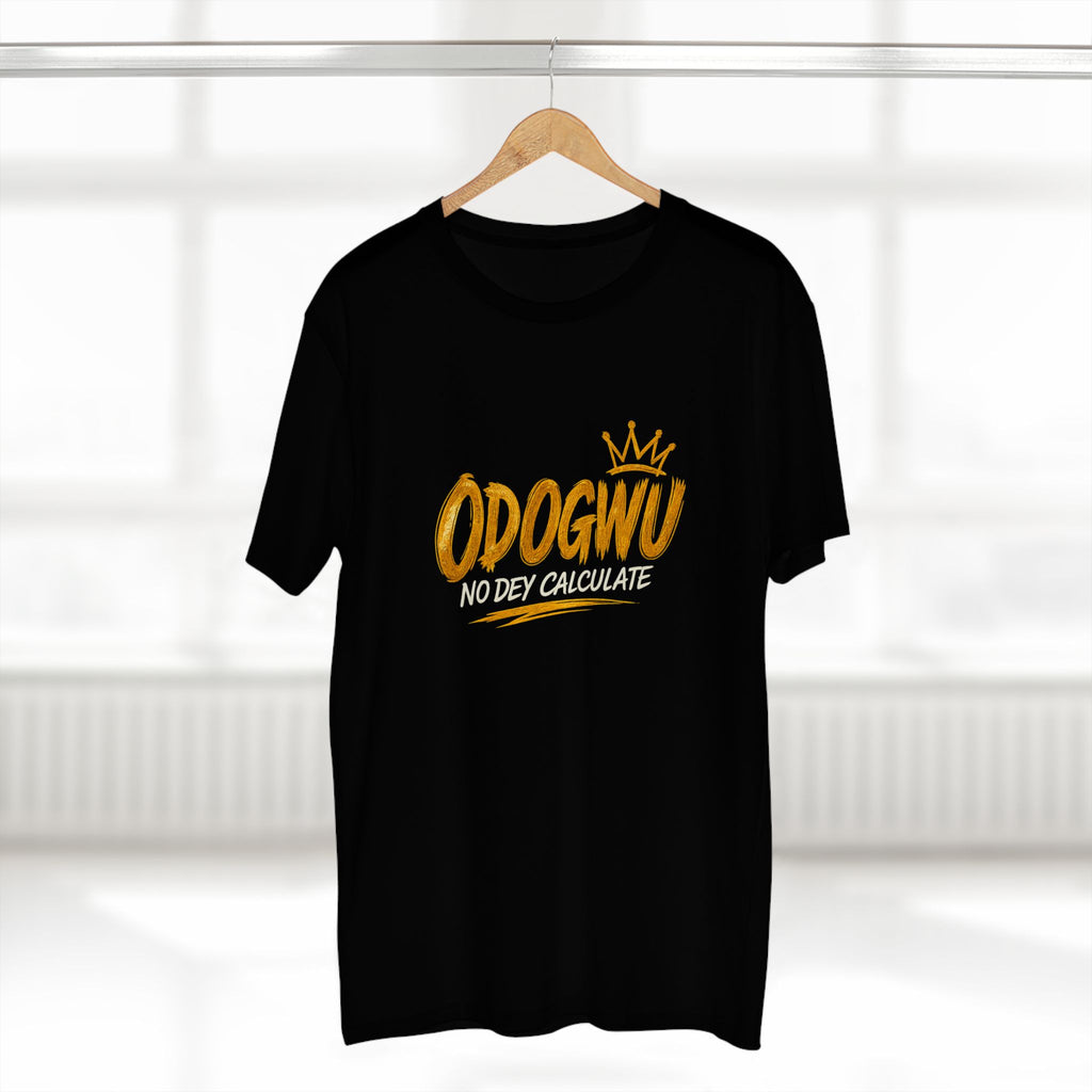 Odogwu No Dey Calculate Premium T-Shirt | Official IB-KAY Merch